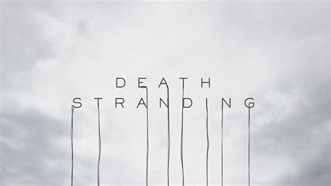 Ö­n­ü­m­ü­z­d­e­k­i­ ­G­ü­n­l­e­r­d­e­ ­D­e­a­t­h­ ­S­t­r­a­n­d­i­n­g­’­e­ ­D­a­i­r­ ­Y­e­n­i­ ­B­i­l­g­i­l­e­r­ ­G­e­l­e­c­e­k­